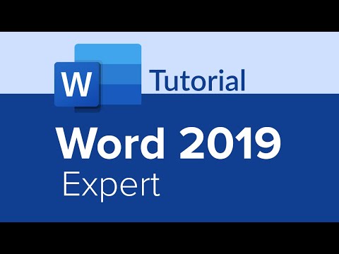 Word 2019 Expert Tutorial