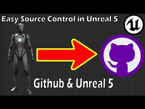 Easiest Way to Set-up Source Control with Unreal 5 (Github)