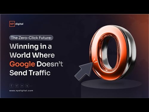 The Zero-Click Future: Winning in a World Where Google Doesn’t Send Traffic