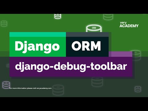 Python Django ORM - Towards SQL Optimization - Django Debug Toobar Package