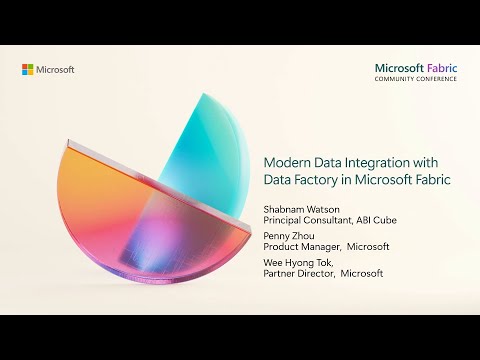 Modern Data Integration with Microsoft Fabric Data Factory | FabCon 2024