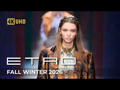 Etro Fall/Winter 2026/27 Fashion Show | Milan Fashion Week
