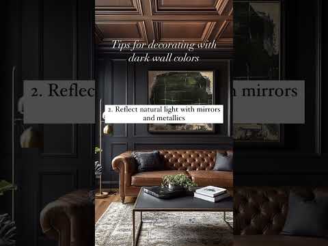 Decorating Tips for Dark Walls #interiordesign #homedecor #darkwalls #moodydecor #homedecorating