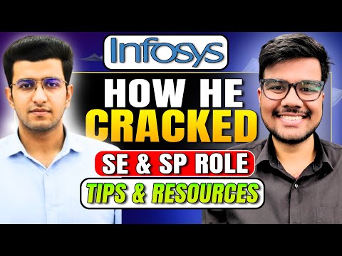 How He Cracked Infosys SE & SP Roles| His Interview Journey & Tips