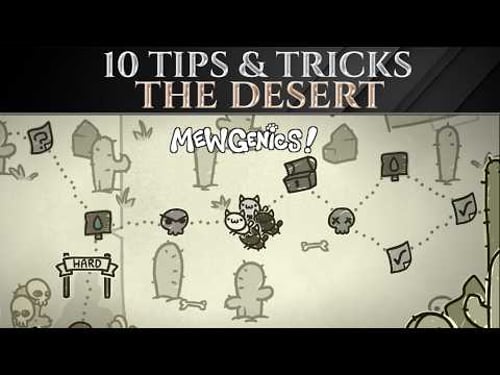 10 Advanced TIPS To Beat THE DESERT In MEWGENICS