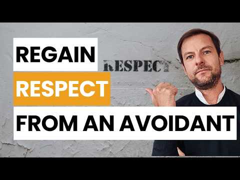 The Respect Switch: What Makes an Avoidant Take You Seriously Again?