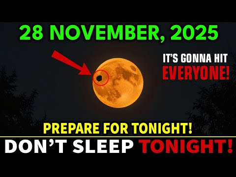 Must Know This Before Tomorrow! November 26: Final Moon Portal of November 2025– 5 Signs of Shift!