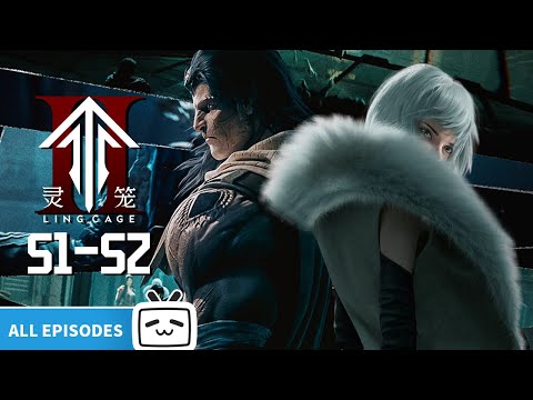 【ENGSUB】💫The Song of the End Times Sings Across the Wasteland "Ling Cage" S1-S2 All Collections