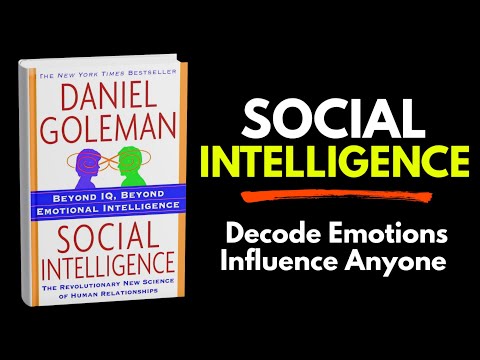 Social Intelligence by Daniel Goleman |Audiobook Summary on Human Connection & Emotional Power