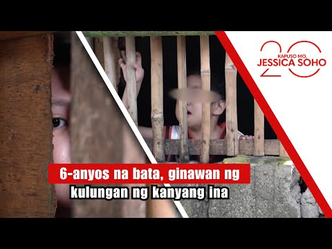 6-anyos na bata, ginawan ng kulungan ng kanyang ina | Kapuso Mo, Jessica Soho
