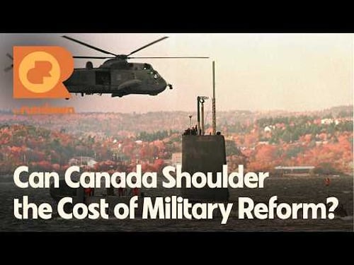 How Will Canada Pay for its Military Overhaul? | The Rundown