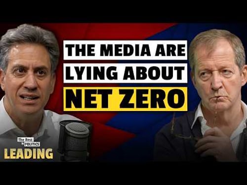 Ed Miliband: Why Blair & Farage Are Wrong About Net Zero (Part 2)