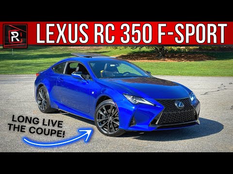 The 2024 Lexus RC 350 F-Sport Is An Endangered V6 Powered Sport Luxury Coupe