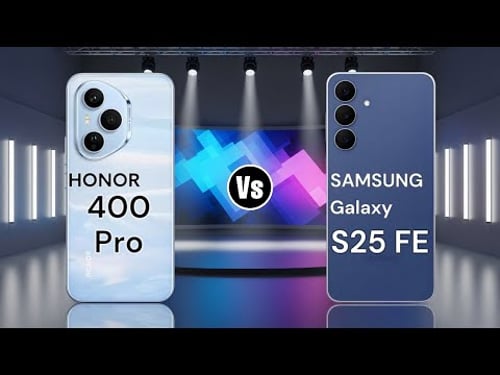 Honor 400 Pro Vs Samsung Galaxy S25 FE||🤔من الأفضل