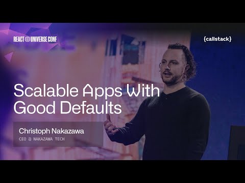 Building Scalable Applications | Christoph Nakazawa at React Universe Conf 2025