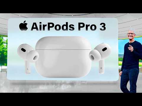 AirPods Pro 3 is AWESOME! - 7 BEST LEAKS
