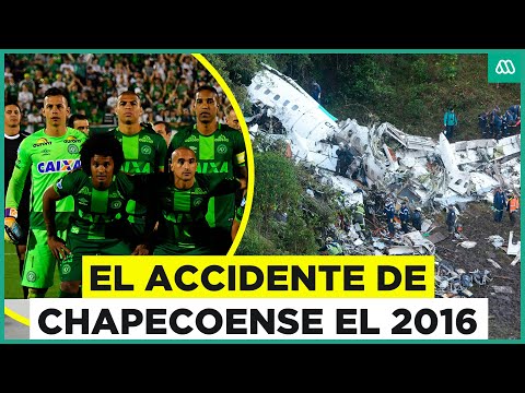 Efecto Mariposa | El accidente de Chapecoense en la Copa Sudamericana del 2016