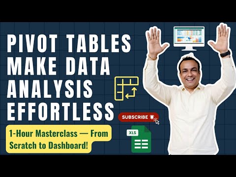 Pivot Tables Made Easy — 1‑Hour Excel Masterclass