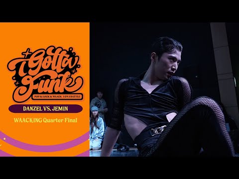 Danzel vs. Jemin - Quarter Final #IGottaFunk #Waacking