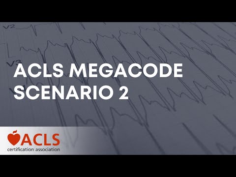 ACLS Megacode Scenario 2 | ACLS Certification Association