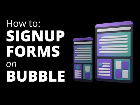 How to Build a Sign Up Form in Bubble.io