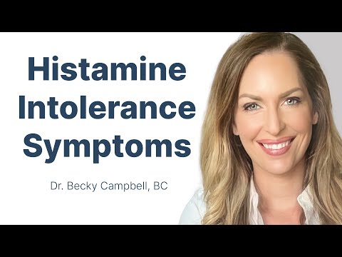 Are Your Symptoms Due to Histamine Intolerance with Dr. Becky Campbell