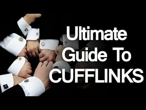 A Man's Guide to Cufflinks | Ultimate Cufflink Purchase Guide | How to Buy Men's Cuff-links