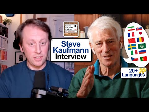 813. Language Learning is a Voyage of Discovery / Steve Kaufmann Interview