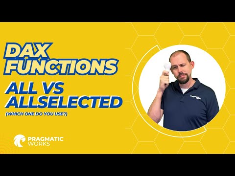 DAX Functions - All vs Allselected (Which one do you use?)