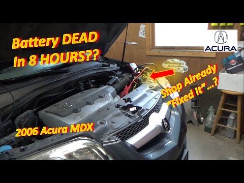 Battery DEAD in 8 HOURS? (Shop Already "Fixed It"...? Acura MDX)
