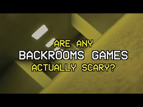 The Problem with Backrooms Games