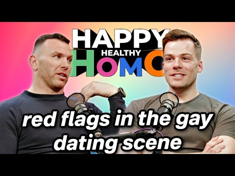 The World of Gay Dating: Red Flags, Green Flags, and Finding Your Perfect Boyfriend! | E9