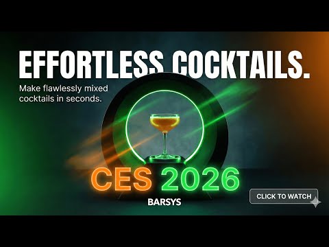 BARSYS Automated Cocktail Machine Blows People's Minds- CES 2026