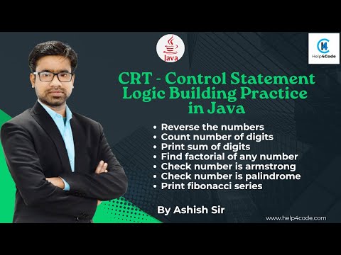 #3 CRT Control Statements Looping Logic Building Techniques in Java #factorial #fibonacci #armstrong