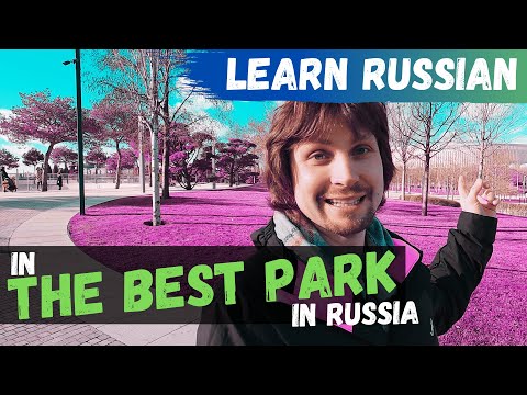 Learn Russian In the BEST City Park in Russia (Krasnodar Park, 2022)