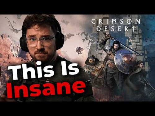 The Final Crimson Desert Features Overview Is Insane - Luke Reacts