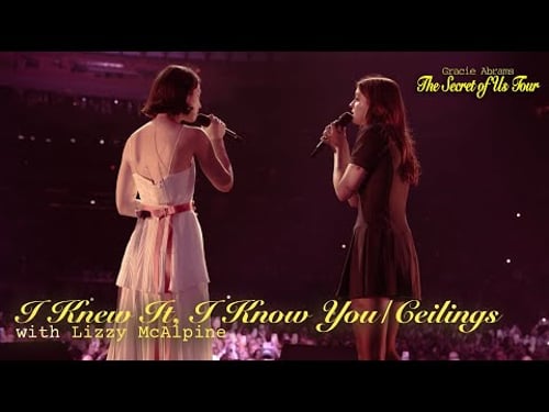 Gracie Abrams & Lizzy McAlpine - I Knew It, I Know You/Ceilings (Live on The Secret of Us Tour)