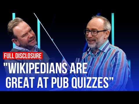 James O'Brien meets Wikipedia founder Jimmy Wales | Full Disclosure