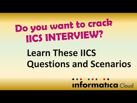 Top 50 IICS interview questions and answers with explanation including IICS scenario based questions