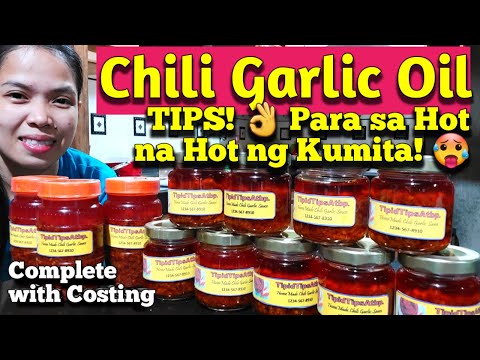 Homemade Chili Garlic Oil PangNegosyo Saktong Anghang Sarap + Tips Seal W/o Hot Air Blower W/Costing