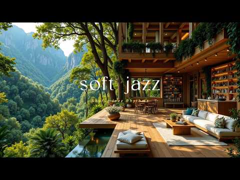 Soft Jazz Melodies at a Forest Villa Ambience | Smooth Jazz Piano with Birdsongs for Work, Study