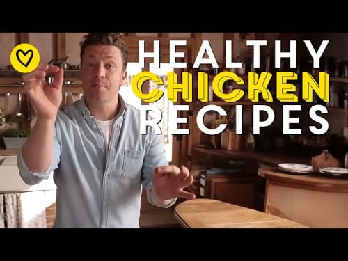 5 Healthy Chicken Recipes Jamie Oliver