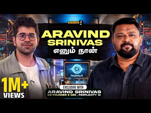 If I Get Another Chance, I’ll Buy Google Chrome — Perplexity CEO Aravind Srinivas x Gobinath