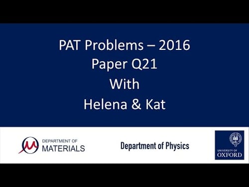 PAT Problems - 2016 Q21 - with Helena and Kat