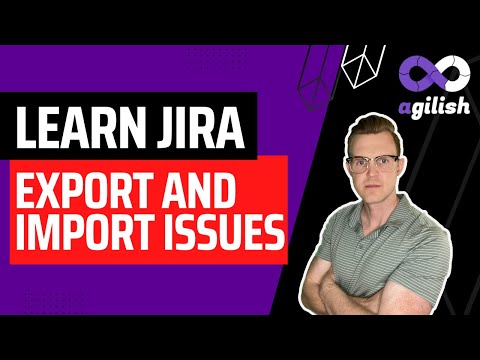 Learn How to Export and Import JIRA Issues | JIRA for Scrum Masters | JIRA Tutorial