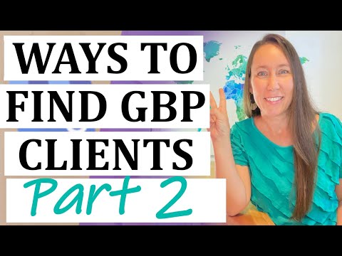 3 More Ways to Find Google Business Profile Clients (Part 2)