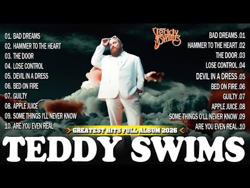 π€ Teddy Swims Best Songs 2026 πΏ Soulful Voice Hits π₯ Lose Control, Bad Dream | Ultimate Playlist