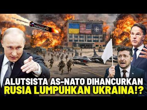 SEMUA ALAT MILITER AS-NATO DI UKRAINA DIRUDAL RUSIA! Zelensky Menyerah, NATO Minta Damai Ke Putin