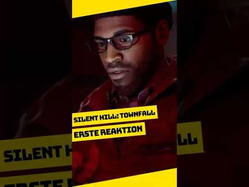 Freut ihr euch auf Silent Hill:Townfall?