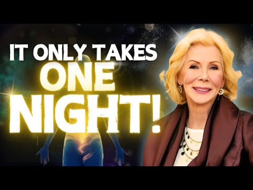 JUST ONE NIGHT AND YOU WILL NEVER BE THE SAME AGAIN! LOUISE HAY REPROGRAM YOUR MIND OVERNIGHT